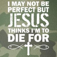 I May Not Be Perfect But Jesus Thinks I'm To Die For Legacy Tie Dye Trucker Hat