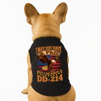 I May Not Have A PhD But I Do Have A DD-214 Doggie Tank