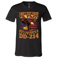 I May Not Have A PhD But I Do Have A DD-214 V-Neck T-Shirt