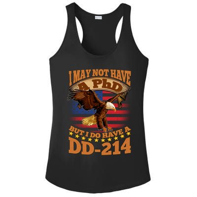 I May Not Have A PhD But I Do Have A DD-214 Ladies PosiCharge Competitor Racerback Tank