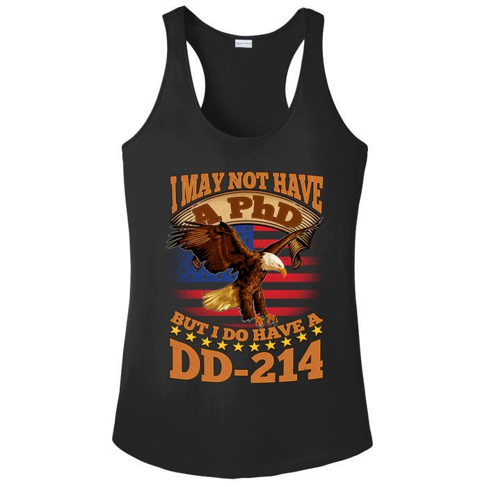 I May Not Have A PhD But I Do Have A DD-214 Ladies PosiCharge Competitor Racerback Tank