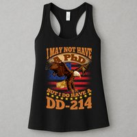 I May Not Have A PhD But I Do Have A DD-214 Womens Tank Top