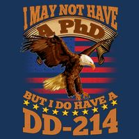 I May Not Have A PhD But I Do Have A DD-214 Infant Baby Jersey Bodysuit