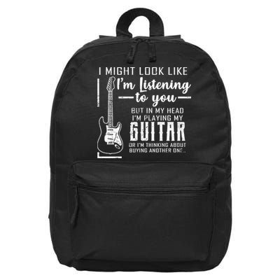 I Might Look Like I'm Listening To You Music Guitar 16 in Basic Backpack