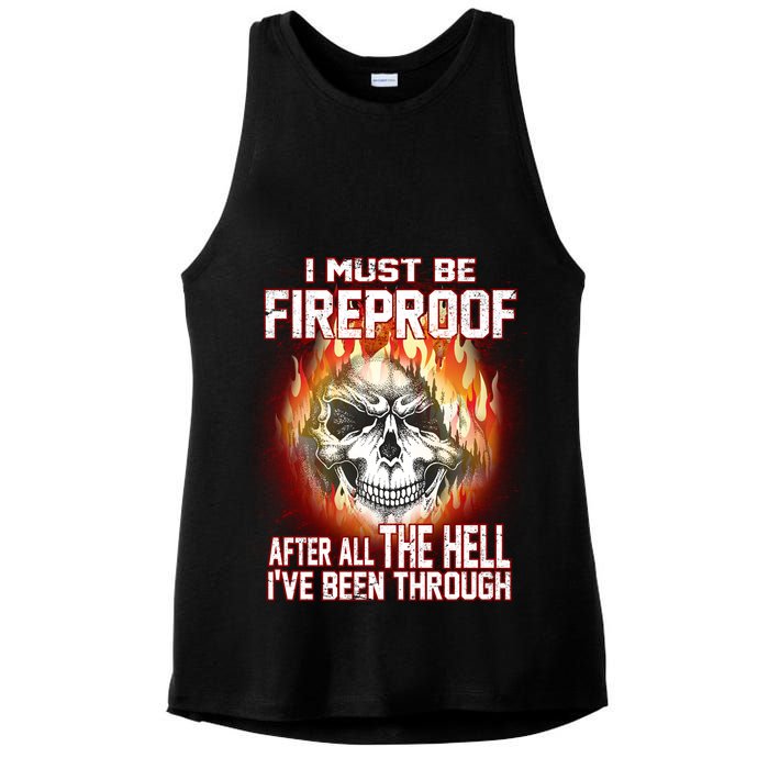 I Must Be Fireproof After All The Hell I've Been Through Ladies PosiCharge Tri-Blend Wicking Tank