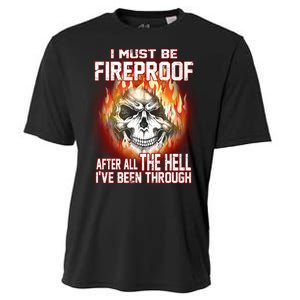 I Must Be Fireproof After All The Hell I've Been Through Cooling Performance Crew T-Shirt