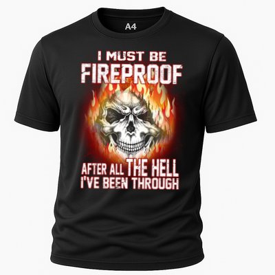 I Must Be Fireproof After All The Hell I've Been Through Performance Shirt
