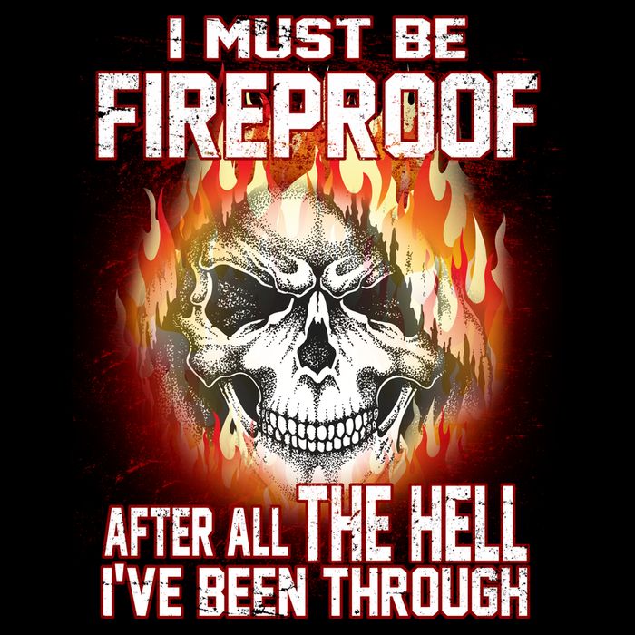 I Must Be Fireproof After All The Hell I've Been Through Drawstring Bag
