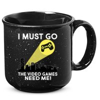 I Must Go The Video Game Needs Me 15oz Campfire Ceramic Mug
