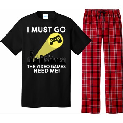 I Must Go The Video Game Needs Me Pajama Set