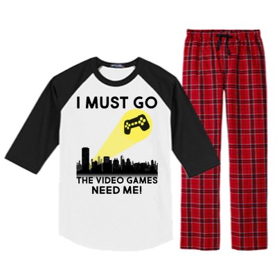 I Must Go The Video Game Needs Me Raglan Sleeve Pajama Set