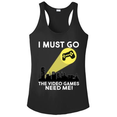 I Must Go The Video Game Needs Me Ladies PosiCharge Competitor Racerback Tank