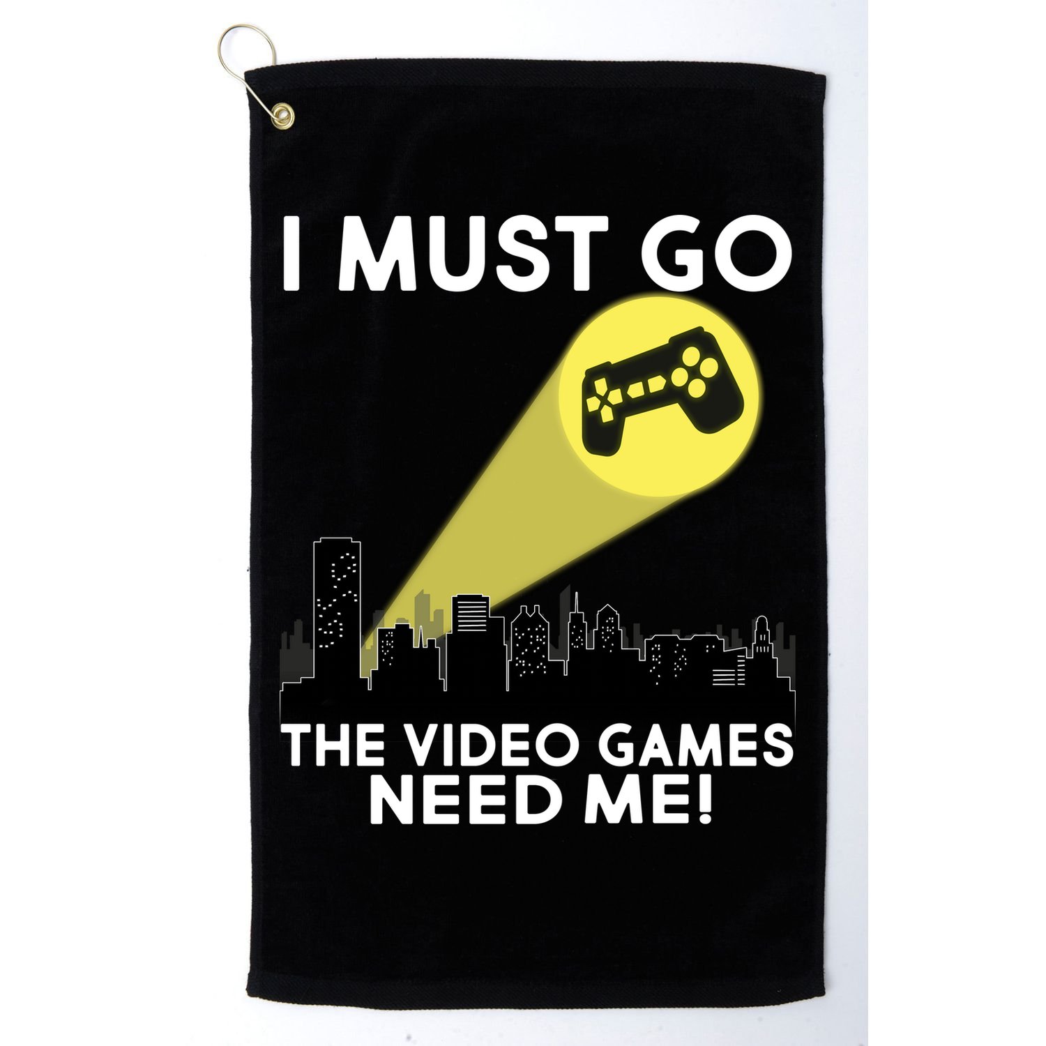 I Must Go The Video Game Needs Me Golf Towel
