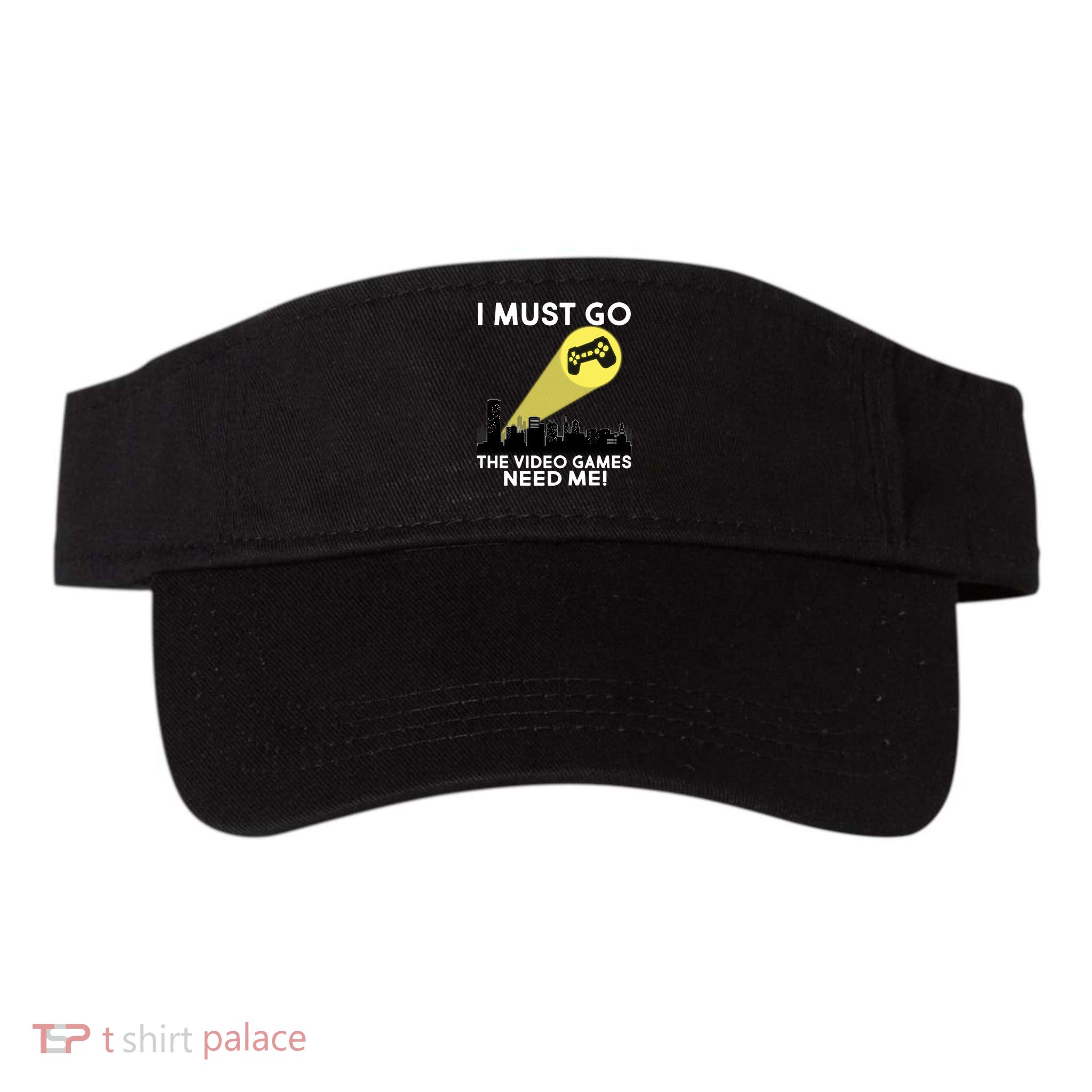 I Must Go The Video Game Needs Me Visor