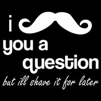 I Mustache You A Question But Ill Shave It For Later 7-Panel Snapback Hat