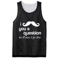 I Mustache You A Question But Ill Shave It For Later Mesh Reversible Basketball Jersey Tank