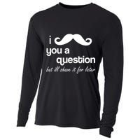 I Mustache You A Question But Ill Shave It For Later Cooling Performance Long Sleeve Crew