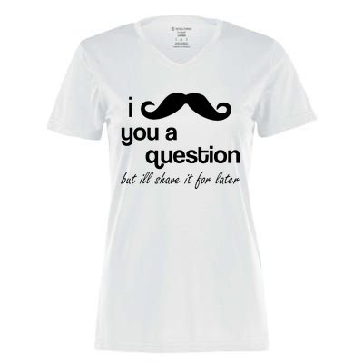 I Mustache You A Question But Ill Shave It For Later Women's Momentum V-Neck T-Shirt