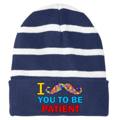 I Mustache You To Be Patient Autism Striped Beanie with Solid Band