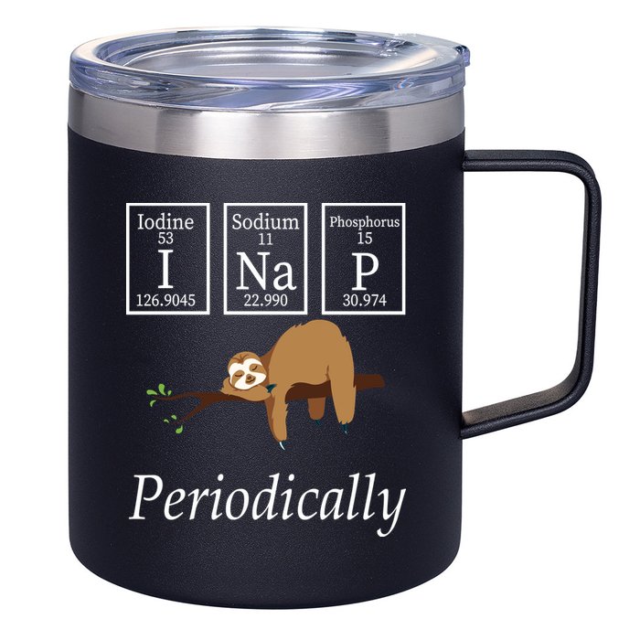 I Nap Periodically Lazy Sloths Lovers 12oz Stainless Steel Coffee Mug