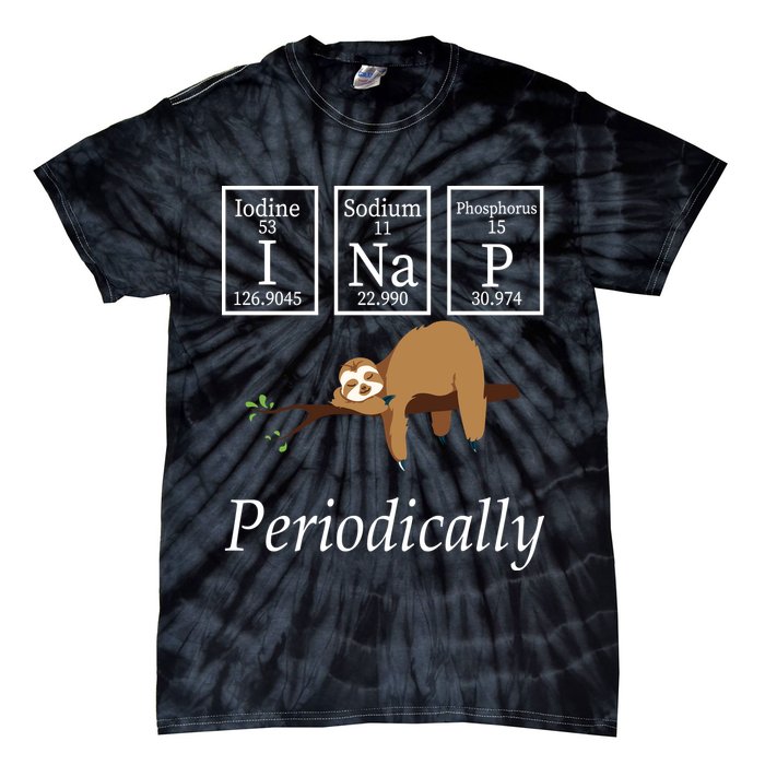 I Nap Periodically Lazy Sloths Lovers Tie-Dye T-Shirt