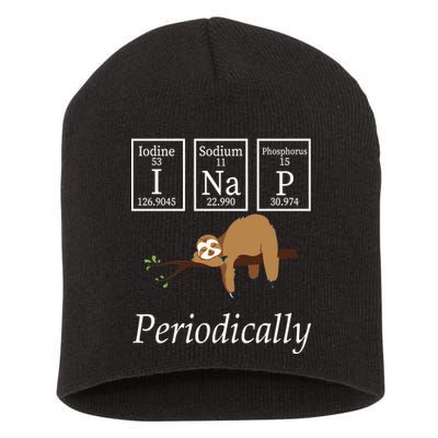 I Nap Periodically Lazy Sloths Lovers Short Acrylic Beanie