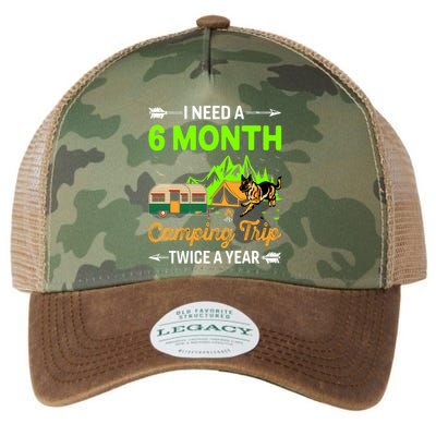 I Need A 6 Month Camping Trip Twice A Year Legacy Tie Dye Trucker Hat