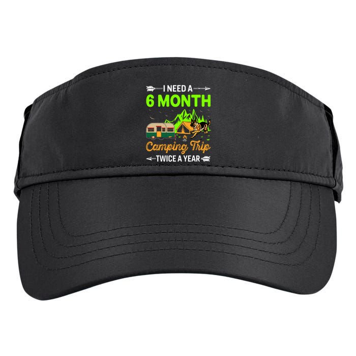 I Need A 6 Month Camping Trip Twice A Year Adult Drive Performance Visor