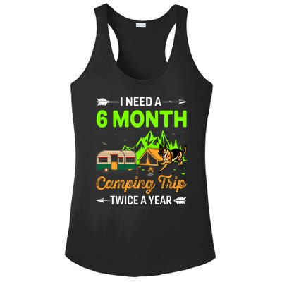 I Need A 6 Month Camping Trip Twice A Year Ladies PosiCharge Competitor Racerback Tank