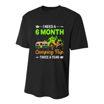 I Need A 6 Month Camping Trip Twice A Year Youth Performance Sprint T-Shirt