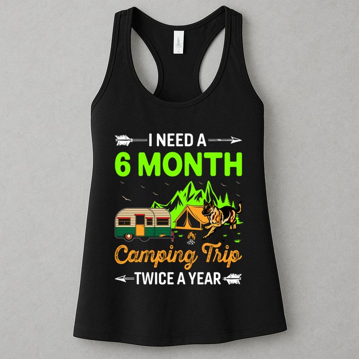 I Need A 6 Month Camping Trip Twice A Year Womens Tank Top