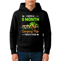 I Need A 6 Month Camping Trip Twice A Year Kids Hoodie