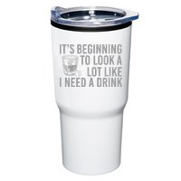 I Need A Drink Tumbler
