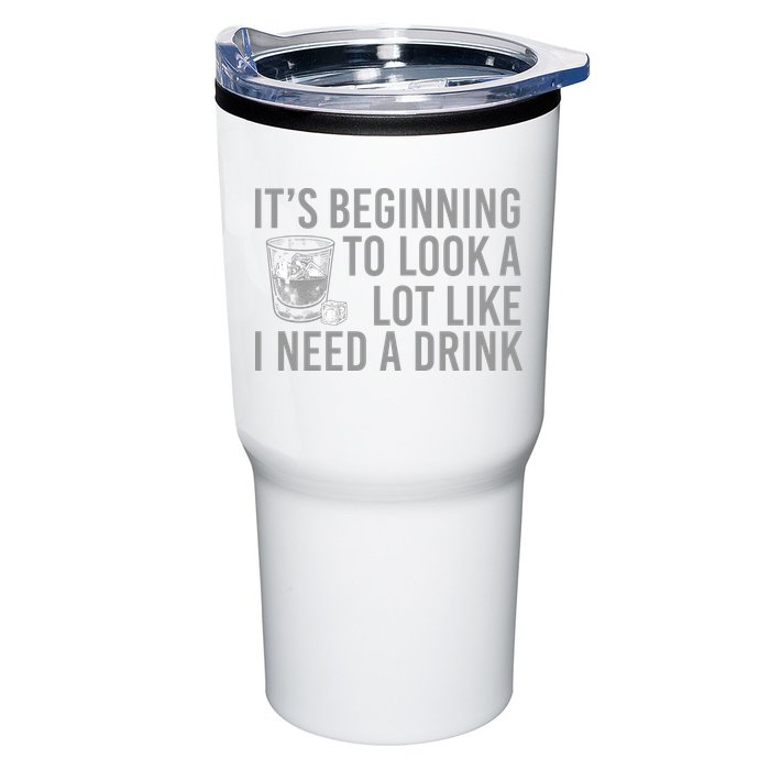 I Need A Drink Tumbler