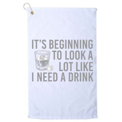 I Need A Drink Golf Towel