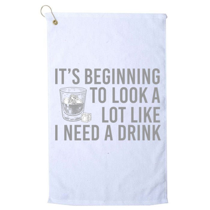 I Need A Drink Golf Towel