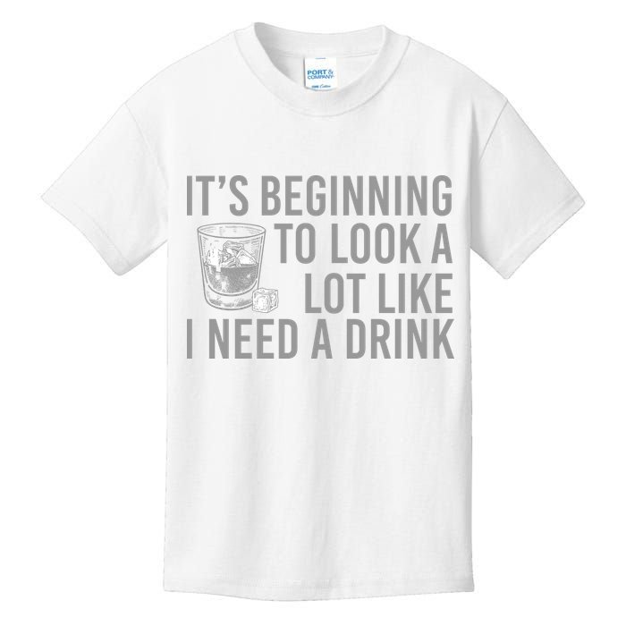 I Need A Drink Kids T-Shirt