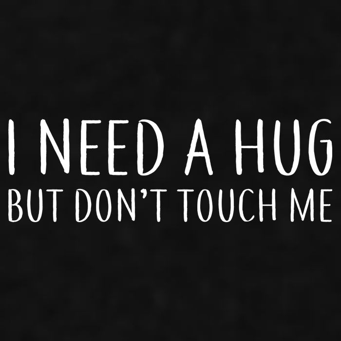 I Need a Hug But Don't Touch Me Ladies PosiCharge Tri-Blend Wicking Tank