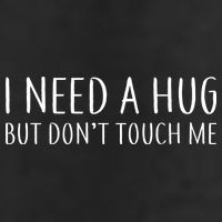 I Need a Hug But Don't Touch Me Beanie