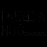 I Need A HUG E Margarita 16oz Travel Tumbler