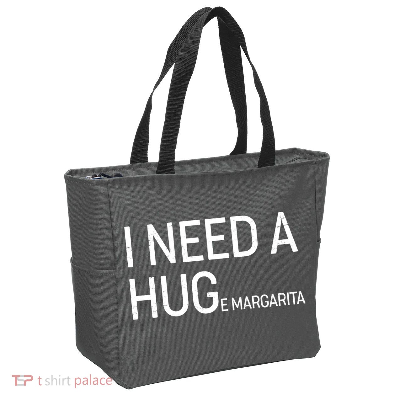 I Need A HUG E Margarita Zip Tote Bag
