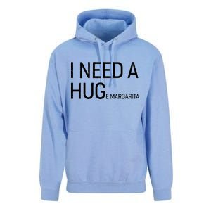 I Need A HUG E Margarita Unisex Surf Hoodie