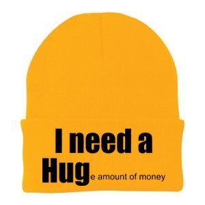 I Need A Hug (Huge amount of Money) Knit Cap Winter Beanie