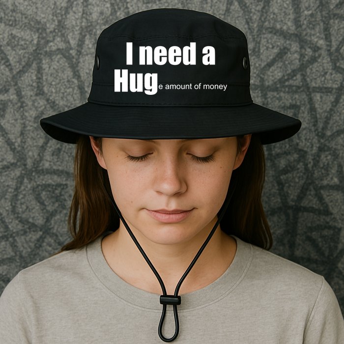 I Need A Hug (Huge amount of Money) Bucket Hat