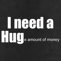 I Need A Hug (Huge amount of Money) Microfiber Hand Towel