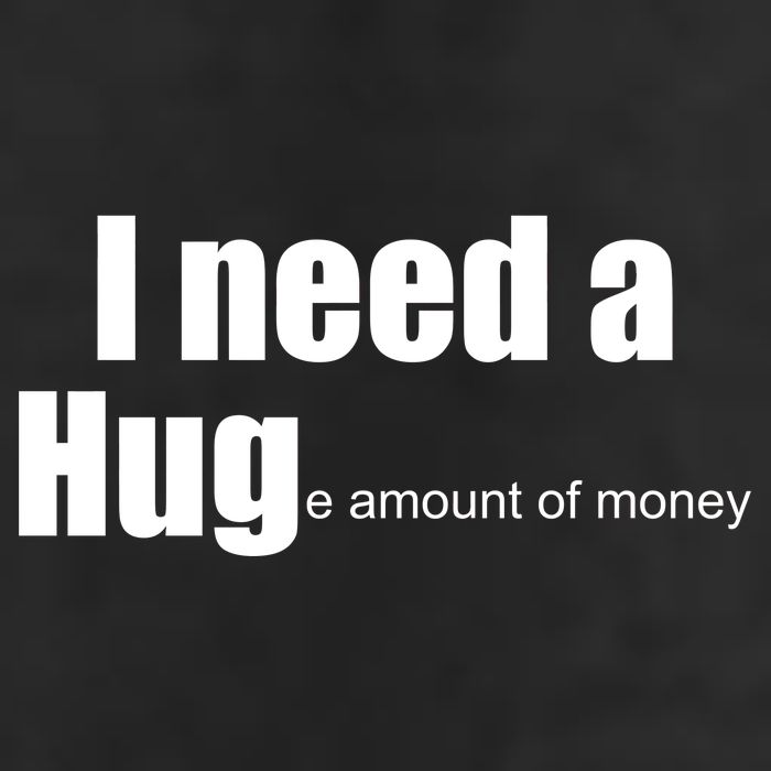 I Need A Hug (Huge amount of Money) Microfiber Hand Towel