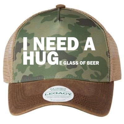 I Need A Hug Huge Glass Of Beer Legacy Tie Dye Trucker Hat