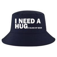 I Need A Hug Huge Glass Of Beer Cool Comfort Performance Bucket Hat