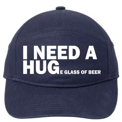 I Need A Hug Huge Glass Of Beer 7-Panel Snapback Hat