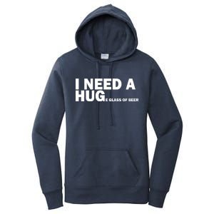 I Need A Hug Huge Glass Of Beer Women's Pullover Hoodie